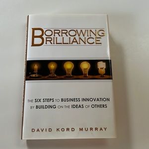 Borrowing Brilliance by David Kord Murray